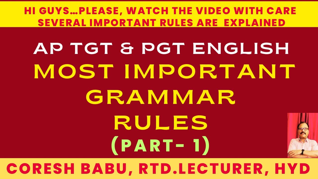 MOST IMPORTANT GRAMMAR RULES (PART- 1)
