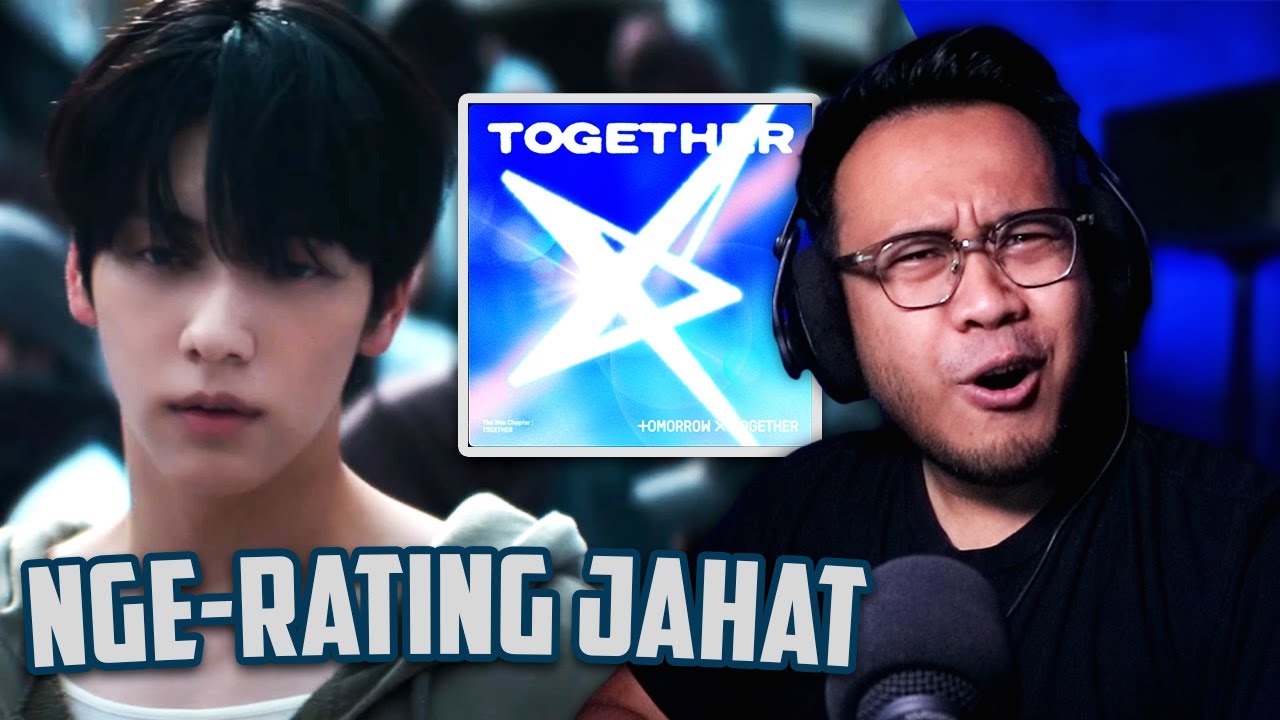NGE-RATING JAHAT SEMUA LAGU di Album TXT The Star Chapter: TOGETHER (REACT!)