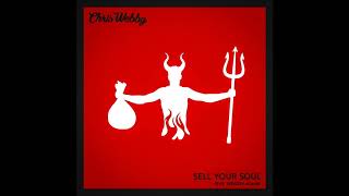 Chris Webby feat. Skrizzly Adams - "Sell Your Soul" OFFICIAL VERSION