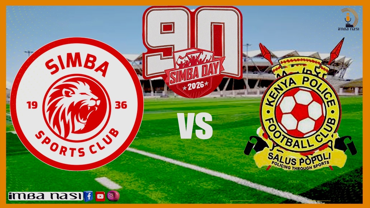 #LIVE: SIMBA SC VS POLICE KENYA FC - MCHEZO WA KIMATAIFA WA KIRAFIKI
