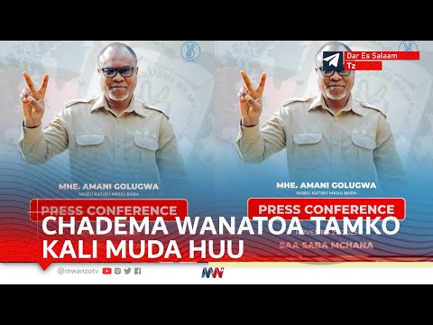 LIVE CHADEMA WANATOA TAMKO ZITO MUDA HUU