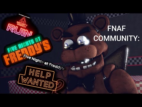 FNAF Community In This Moment Be like: