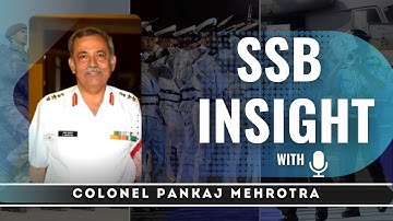 SSB insight with Col Pankaj Mehrotra Interviewing officer | Pt-1/3 | #ssb #interview #train4ssb