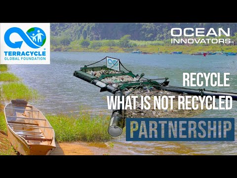 TerraCycle Global Foundation: Recycling the non-recyclable - Ocean Innovators