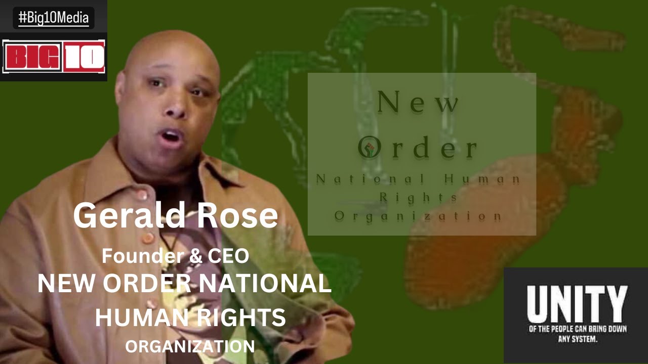 ⁣New Order National Human Rights Organization's Founder/ CEO Gerald Rose