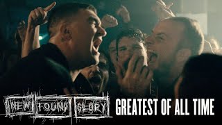 Смотреть клип New Found Glory - Greatest Of All Time