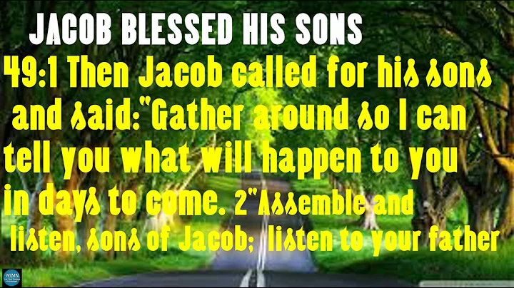 Genesis 49 Jacob Blesses His Sons