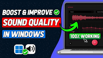 How to Boost Volume & Improve Sound Quality on Windows 10 & 11 (Tutorial) (2025 New Method)