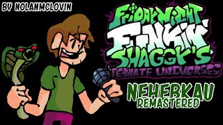 Nehebkau Remastered - Shaggys Alternate Universes Ost