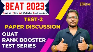 TEST-2 PAPPER DISCUSSION(PHYSICS) | OUAT 2023 RANK BOOSTER TEST SERIES | PARAKRAM BATCH