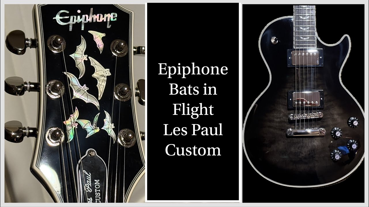 Epiphone Bats in Flight Les Paul Custom Unboxing and Review: Beautiful, Bold, and a Great Guitar