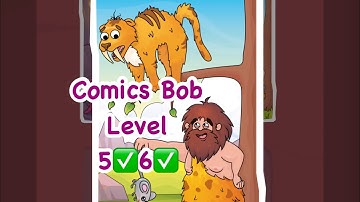 COMICS BOB | ALL LEVELS GAMEPLAY ANDROID,IOS (level 5✅6✅)#shorts #funny #gameplay