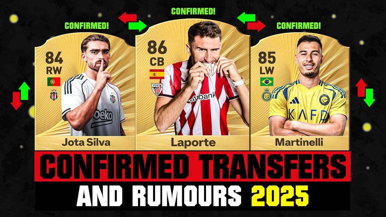 FIFA 26 | NEW CONFIRMED TRANSFERS & RUMOURS! 🚨🔥 ft. Laporte, Jota Silva, Martinelli... etc