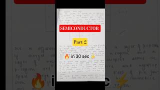 Semiconductor Part-2 notes in 30 seconds 📚🔥 #Semiconductor #EngineeringNotes #BTech #Shorts