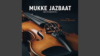 Mukke Jazbaat-Instrumental