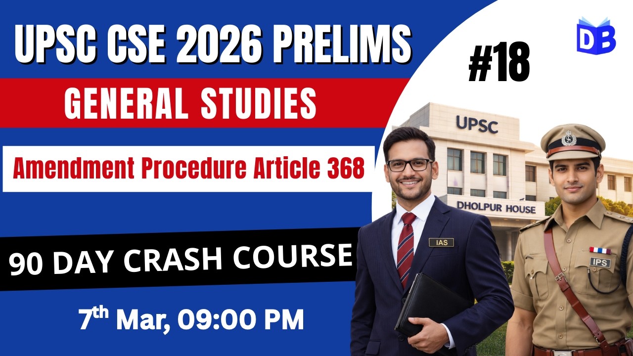 Amendment Procedure Article 368 🔥 UPSC Prelims 2026 | GS Foundation by Quasif Ansari