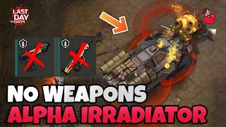 HOW TO KILL ALPHA IRRADIATOR WITHOUT ANY WEAPON - Update 1.51.1 - Last Day on Earth: Survival