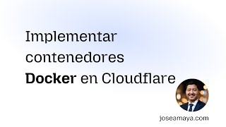 Como desplegar contenedores Docker en Cloudflare Containers (Workers)