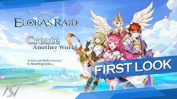 Elora’s Raid (Android/iOS) - First Look Gameplay!