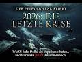 Der Petrodollar stirbt 2026: Die finale Krise