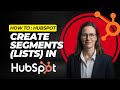 How to Create Smart Lists in HubSpot CRM (Free Contact Segmentation Guide)