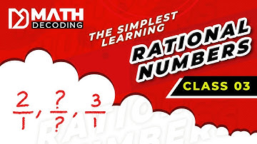 Find Rational Numbers Between 2 Numbers | 7th-9th standard | Class 3