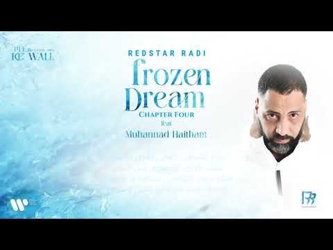 RedStar Radi Frozen Dream Ft Muhannad Ha1tham Official Lyrics Video