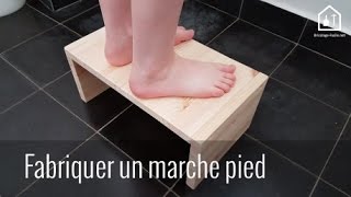 Tutoriel : Fabriquer un marche pied en bois - Bricolage Facile