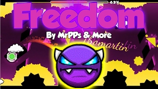 FATAL SYSTEM ERROR! - Geometry Dash [2.1] - Freedom (Demon) by MrPPs & More (All Coins) [EPIC]