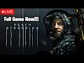 Death Stranding FULL GAME | Live now | All In One Stream