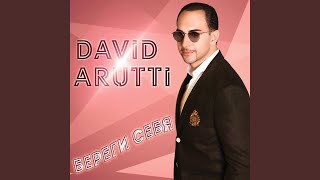 Береги Себя - David Arutti