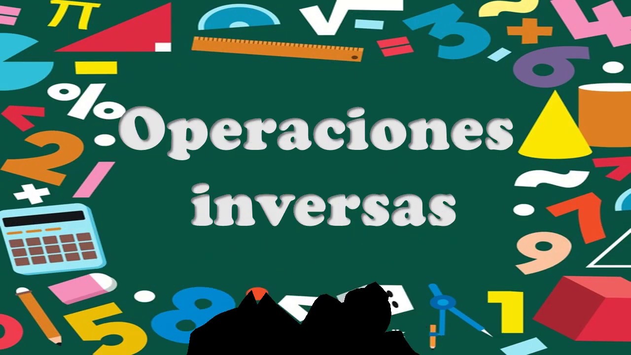 Operacion Inversion Operaciones inversas - YouTube