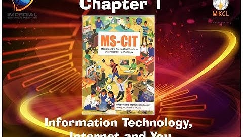 MSCIT Chapter 1,  Information Technology, Internet and You