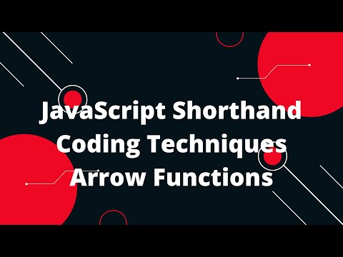 JavaScript Shorthand Coding