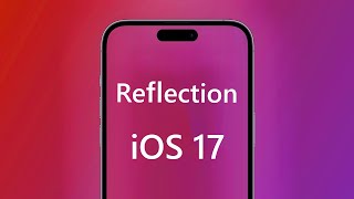 Reflection iOS 17 – New Ringtones In Different Variations (Faster - Slowed) Resimi