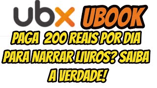 Como Funciona Ubx Ubook Ganhe Dinheiro Narrando Ou Publicando Livros Books