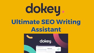 Dokey Review & Tutorial: Optimize Your Content for Search Engines (Ultimate SEO Writing Assistant) Update
