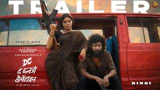 DC The Bloody Valentine - Hindi Trailer | Lokesh Kanagaraj | Sun Pictures | Anirudh | Wamiqa Gabbi