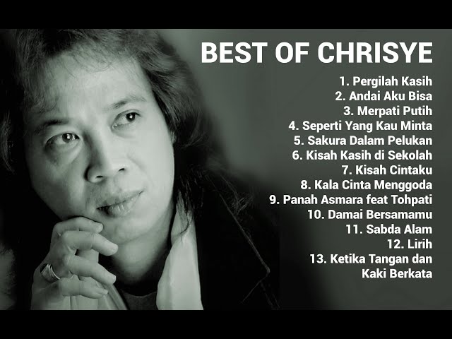 Lagu Terbaik CHRISYE - Best Song of CHRISYE Full Album | Pergilah Kasih class=