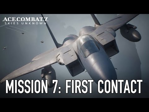 : Mission 7: First Contact Gameplay