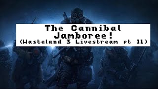 Wasteland 3 Walkthrough Part 11:  The Cannibal Jamobree! screenshot 2
