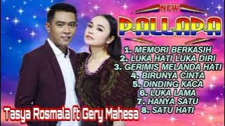 MEMORI BERKASIH || TASYA ROSMALA ft GERY MAHESA Full Album || LUKA LAMA