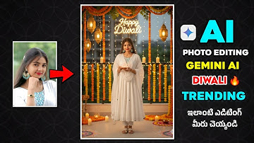 Trending Gemini AI Girls Diwali Traditional Photo Editing Prompt in Telugu | Diwali AI Tutorial 2025