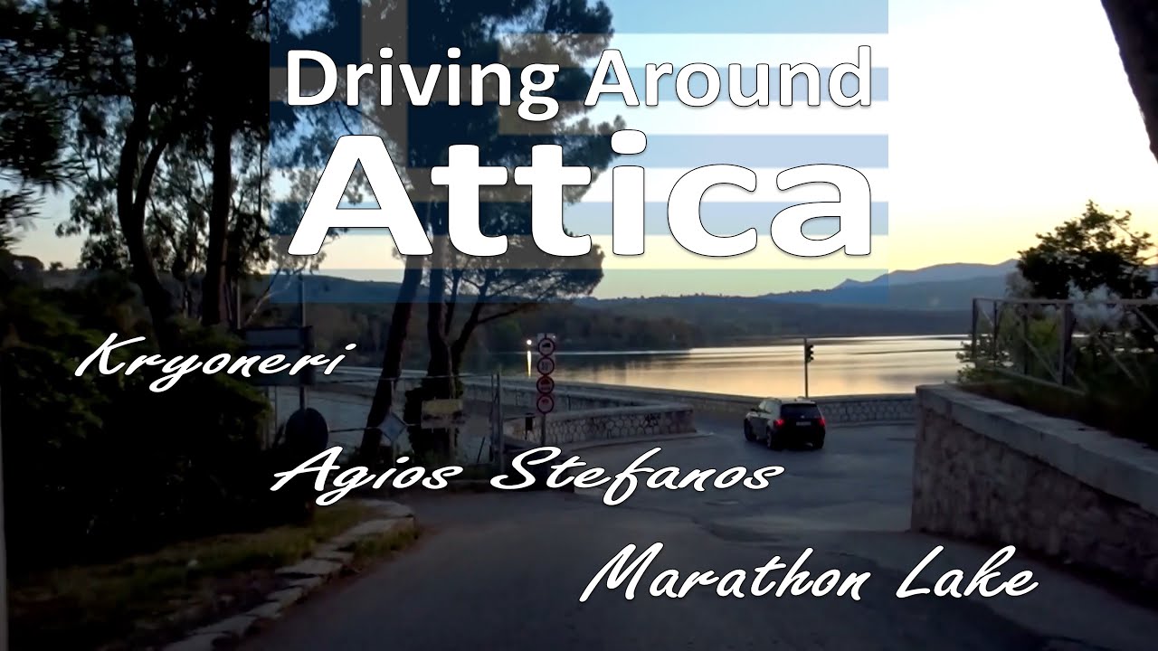 Driving Around - From Kryoneri to Marathon Lake through Agios Stefanos - Evening Ride