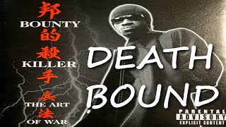 Bounty Killer / Death Bound / Dancehall