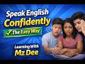 How To Improve English Speaking Skills | Speak Confidently with Learning With Mz Dee