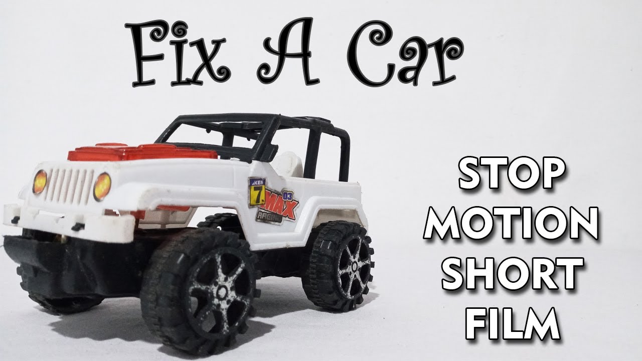 Fix A Car | Stop Motion | Short Film