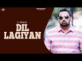 DIL LAGIYAN (Full Video) || J SHAH ft. DESI CREW || Latest Punjabi Songs 2017 || AMAR AUDIO