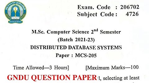 Gndu Msc Computer Science 2nd Semester Distributed Database Systems Question Paper