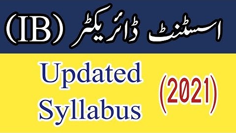 Assistant Director IB Updated Syllabus |Assistant Director IB Syllabus|AD IB Syllabus|AD IB Test|